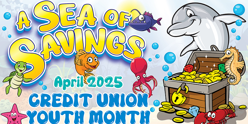 A Sea of Savings, CU Youth Month