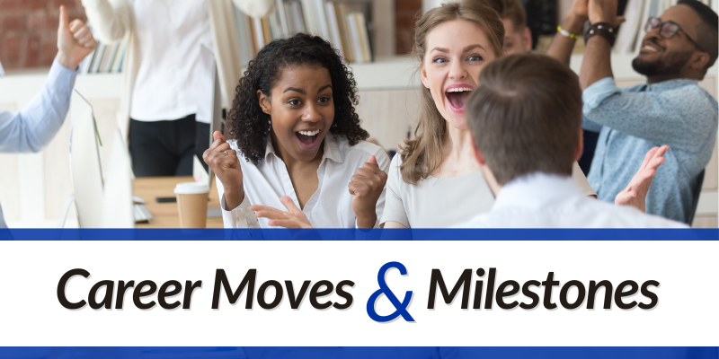 Career Moves and Milestones 5