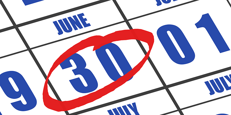 June 30 Deadline