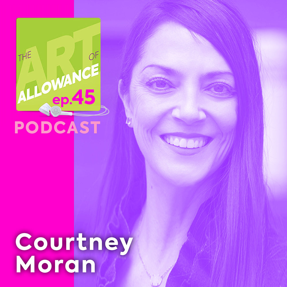 ep. 45 of The Art of Allowance Podcast