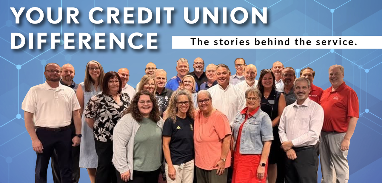 Your Credit Union Difference Your Credit Union Difference